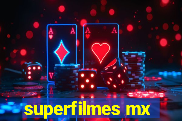 superfilmes mx